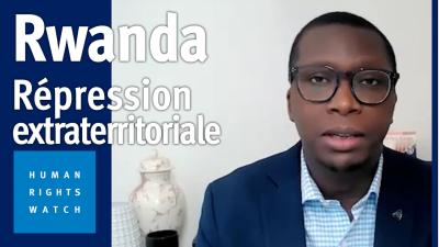 202310AFR_Rwanda_Transnational_Repression_Video_Img_FR